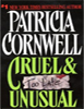 Cruel & Unusual