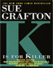 K is for Killer